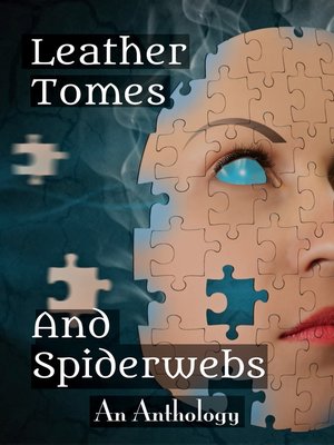 cover image of Leather Tomes and Spiderwebs